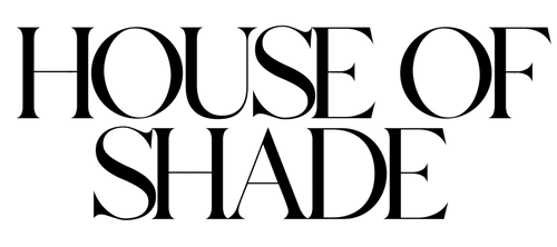 House of Shade